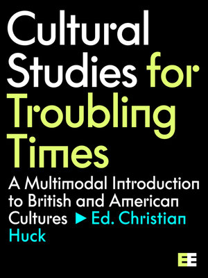 cover image of Cultural Studies for Troubling Times